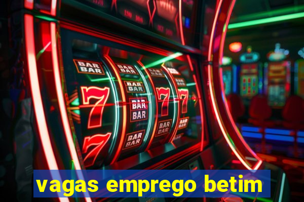 vagas emprego betim